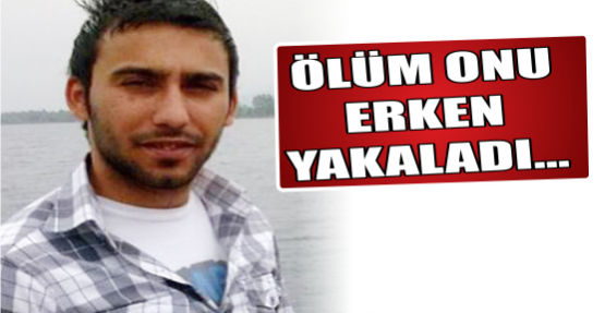 İzmit İlçesi Gündoğdu Mahallesi Gün Sokak no:12 adresinde ikamet eden 27 yaşındaki Mehmet Duru, yakalanmış olduğu karaciğer yetmezliği sebebiyle hayatını ... - olum_onu_erken_yakaladi_h16829