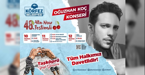 Körfez’de Kiraz Festivali 3 Gün Sürecek
