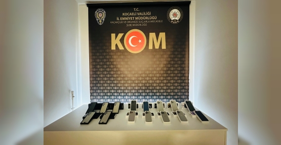 Kocaeli'de 1.5 Milyon Tl Değerinde 15 Kaçak Cep Telefonu Ele Geçirildi