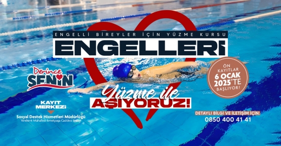 "Engelleri Yüzme ile Aşıyoruz" Projesi Başlıyor   