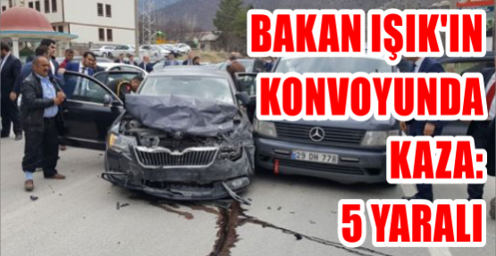 Bakan Işık'ın konvoyunda kaza: 5 yaralı
