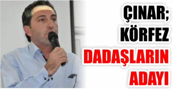 ÇINAR KÖRFEZ DADAŞLARIN ADAYI