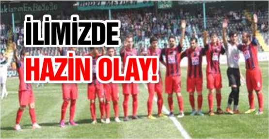 İlimizde hazin olay!