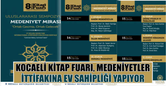 KOCAELİ KİTAP FUARI, MEDENİYETLER  İTTİFAKINA EV SAHİPLİĞİ YAPIYOR