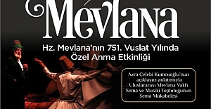 BÜYÜKŞEHİR, HZ. MEVLANAYI ANACAK